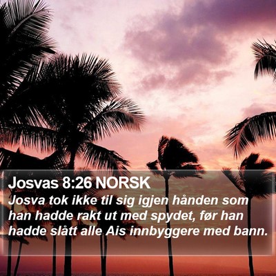 Josvas 8:26 NORSK Bible Verse Image