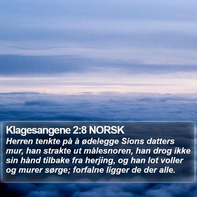 Klagesangene 2:8 NORSK Bible Verse Image