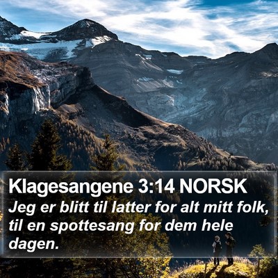 Klagesangene 3:14 NORSK Bible Verse Image