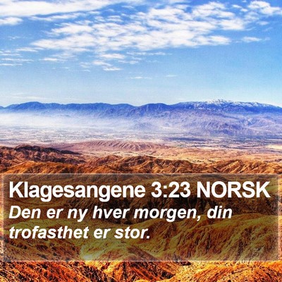 Klagesangene 3:23 NORSK Bible Verse Image