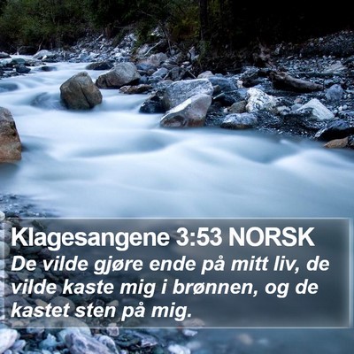 Klagesangene 3:53 NORSK Bible Verse Image