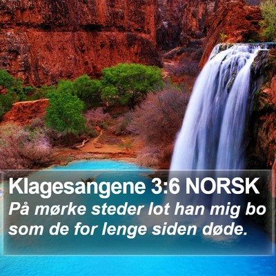 Klagesangene 3:6 NORSK Bible Verse Image