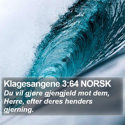 Klagesangene 3:64 NORSK Bible Verse Image