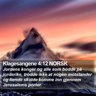 Klagesangene 4:12 NORSK Bible Verse Image