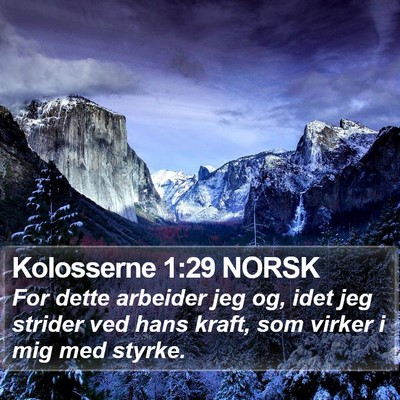 Kolosserne 1:29 NORSK Bible Verse Image
