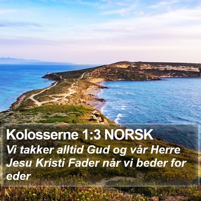 Kolosserne 1:3 NORSK Bible Verse Image