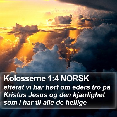 Kolosserne 1:4 NORSK Bible Verse Image