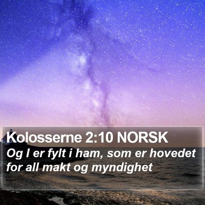 Kolosserne 2:10 NORSK Bible Verse Image