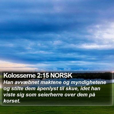 Kolosserne 2:15 NORSK Bible Verse Image