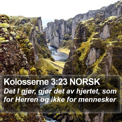 Kolosserne 3:23 NORSK Bible Verse Image