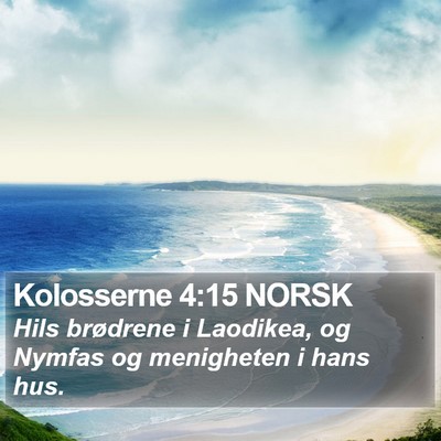 Kolosserne 4:15 NORSK Bible Verse Image