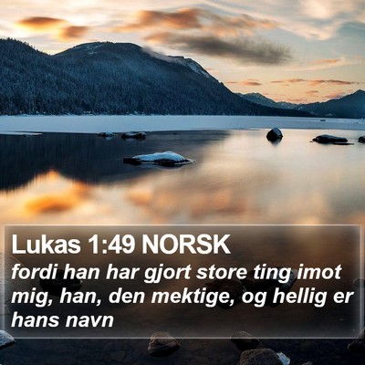 Lukas 1:49 NORSK Bible Verse Image