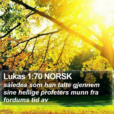 Lukas 1:70 NORSK Bible Verse Image