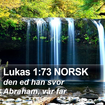 Lukas 1:73 NORSK Bible Verse Image