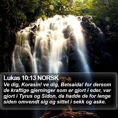 Lukas 10:13 NORSK Bible Verse Image