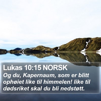 Lukas 10:15 NORSK Bible Verse Image