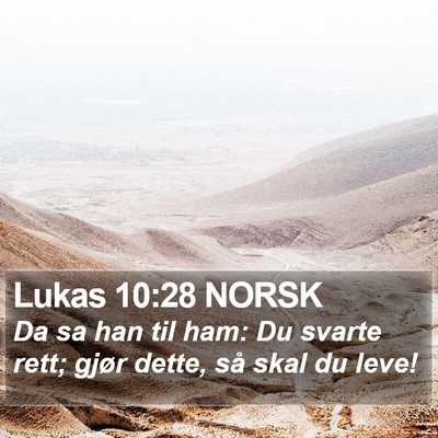 Lukas 10:28 NORSK Bible Verse Image
