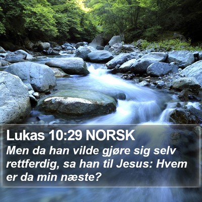 Lukas 10:29 NORSK Bible Verse Image