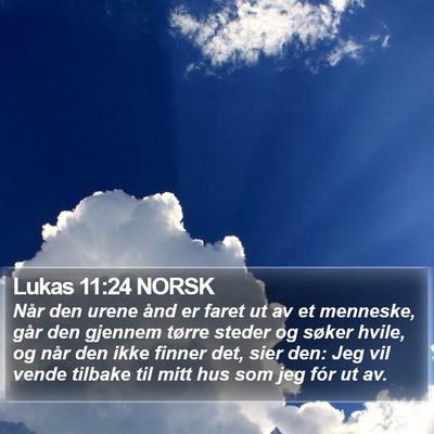 Lukas 11:24 NORSK Bible Verse Image
