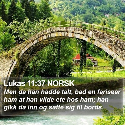 Lukas 11:37 NORSK Bible Verse Image