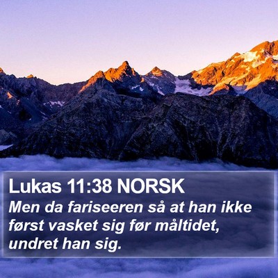 Lukas 11:38 NORSK Bible Verse Image