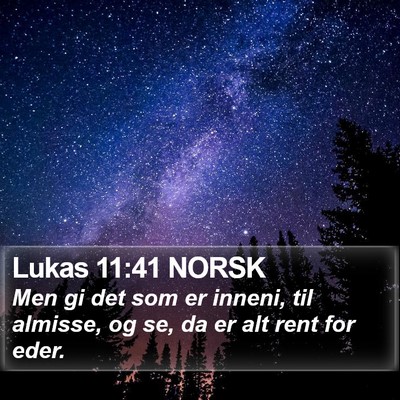 Lukas 11:41 NORSK Bible Verse Image