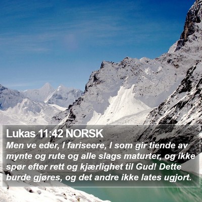 Lukas 11:42 NORSK Bible Verse Image
