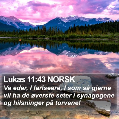 Lukas 11:43 NORSK Bible Verse Image