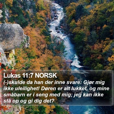 Lukas 11:7 NORSK Bible Verse Image