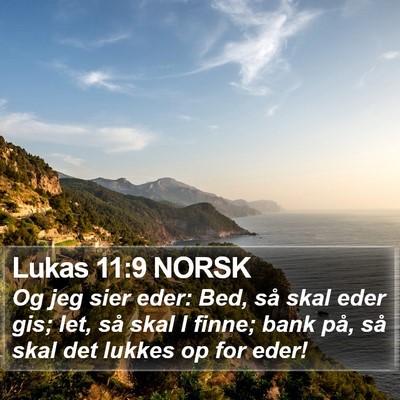 Lukas 11:9 NORSK Bible Verse Image