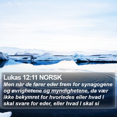 Lukas 12:11 NORSK Bible Verse Image