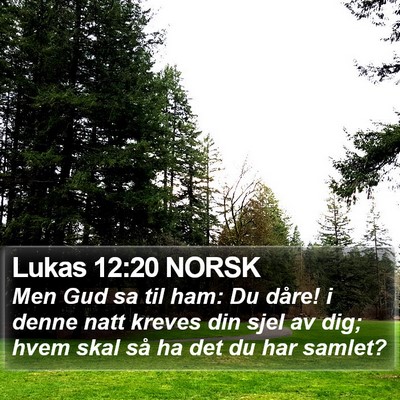 Lukas 12:20 NORSK Bible Verse Image