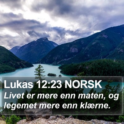 Lukas 12:23 NORSK Bible Verse Image