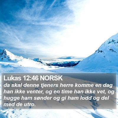 Lukas 12:46 NORSK Bible Verse Image