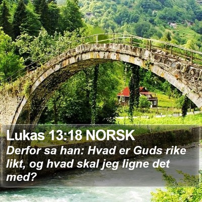 Lukas 13:18 NORSK Bible Verse Image