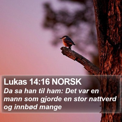 Lukas 14:16 NORSK Bible Verse Image