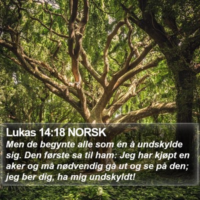 Lukas 14:18 NORSK Bible Verse Image