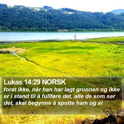 Lukas 14:29 NORSK Bible Verse Image