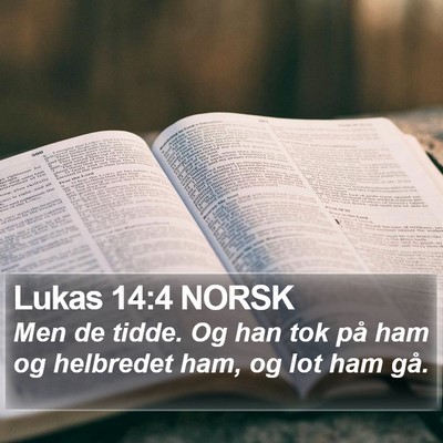Lukas 14:4 NORSK Bible Verse Image