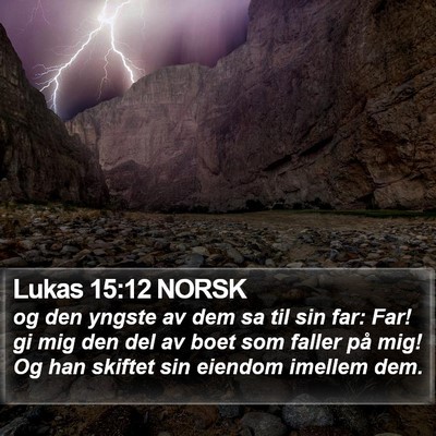 Lukas 15:12 NORSK Bible Verse Image