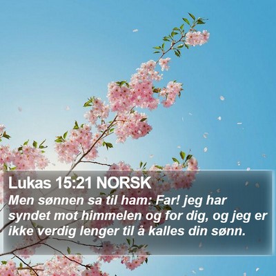 Lukas 15:21 NORSK Bible Verse Image