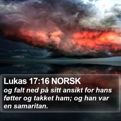 Lukas 17:16 NORSK Bible Verse Image
