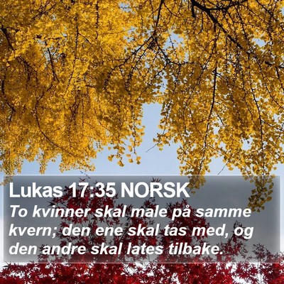 Lukas 17:35 NORSK Bible Verse Image