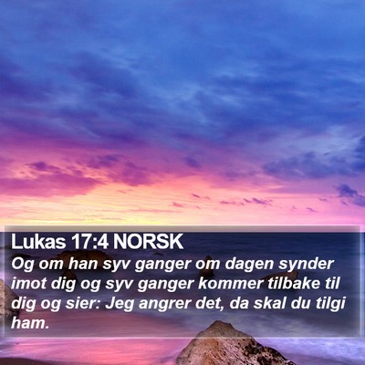 Lukas 17:4 NORSK Bible Verse Image