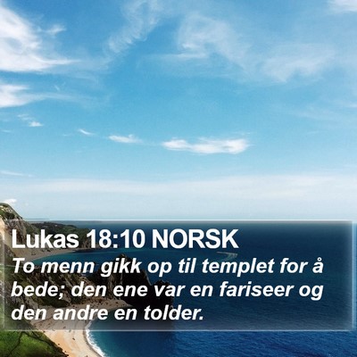 Lukas 18:10 NORSK Bible Verse Image