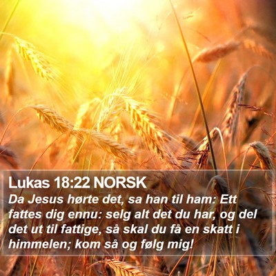 Lukas 18:22 NORSK Bible Verse Image