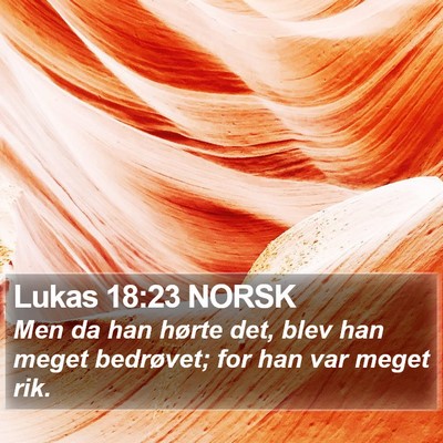 Lukas 18:23 NORSK Bible Verse Image