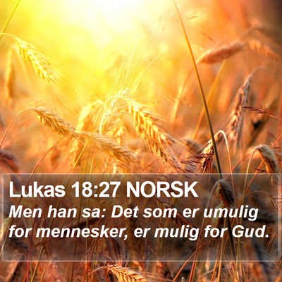 Lukas 18:27 NORSK Bible Verse Image