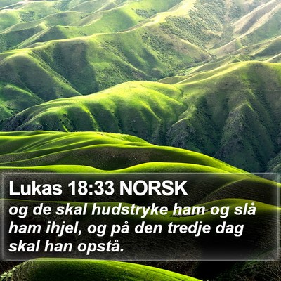 Lukas 18:33 NORSK Bible Verse Image