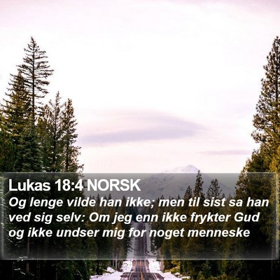 Lukas 18:4 NORSK Bible Verse Image